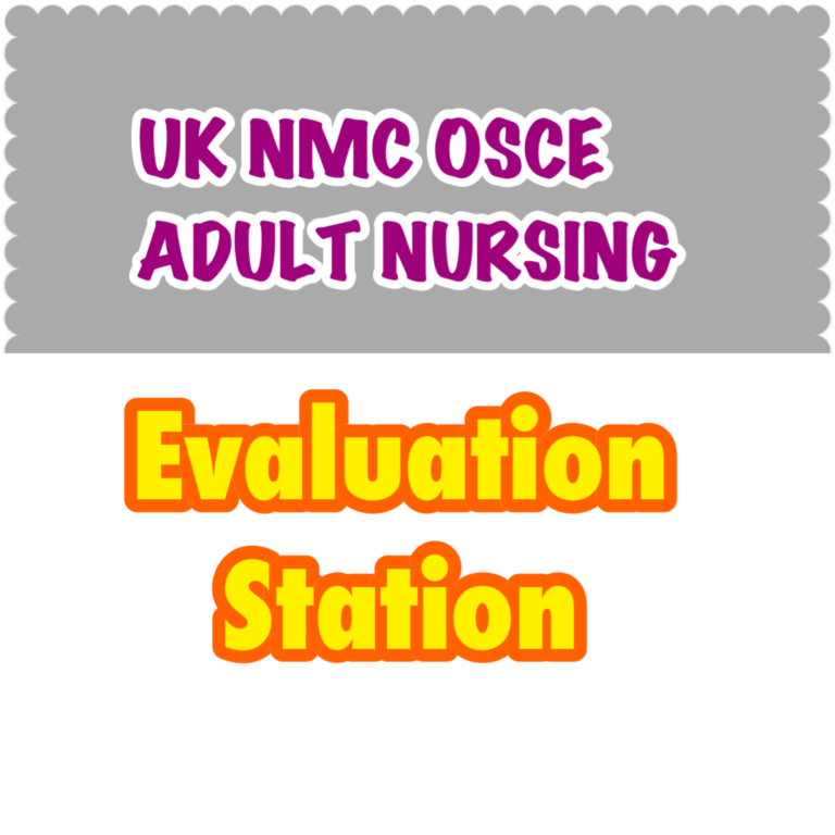 Evaluation Station in APIE stations NMC OSCE 2024