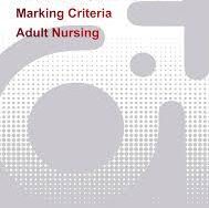 Original Adult Nursing Marking Criteria for NMC OSCE