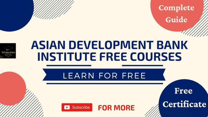 ADBI Free Online Courses 2024-2025 (ADBI E-Learning)