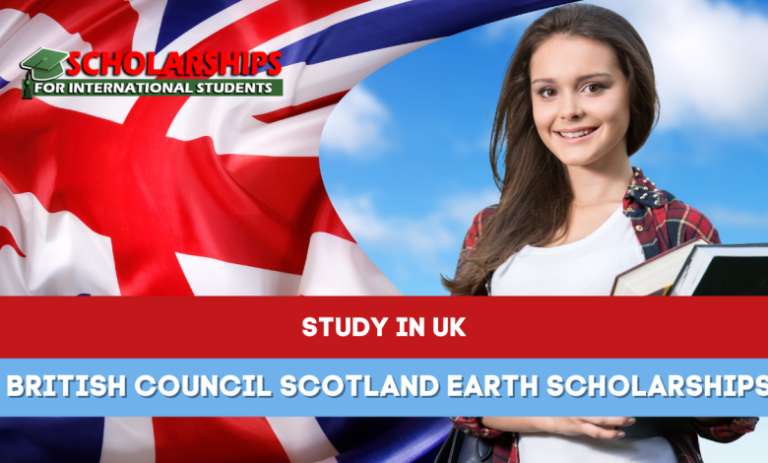 British Council Scotland EARTH Scholarships 2025